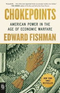 Chokepoints: American Power in the Age of Economic Warfare - Kniha