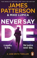 Never Say Die: A Jane Smith Thriller - Kniha