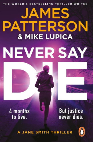 Never Say Die: A Jane Smith Thriller - Kniha - Main image
