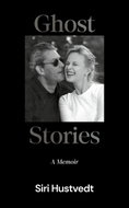 Ghost Stories: A Memoir - Kniha