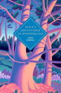 Alice's Adventures in Wonderland and Through the Looking Glass - Kniha