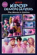 KPop Demon Hunters: The Movie in Comics: The Official Retelling in Comic Form - Kniha