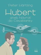 Hubert: aneb Návrat do Casablanky - Kniha