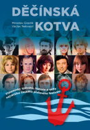 Děčínská kotva: Vzpomínky zpěváků, historie a rarity největšího českého písňového festivalu - Kniha