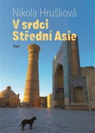 V srdci Střední Asie - Kniha