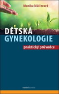 Dětská gynekologie: praktický průvodce - Kniha