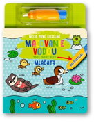 Moje prvé kúzelné maľovanie vodou Mláďatá - Kniha