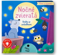 Fúkni a rozsvieť Nočné zvieratá - Kniha