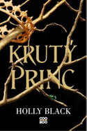 Krutý princ - Kniha