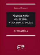 Neodkladné opatrenia v rodinnom práve: Judikatúra - Kniha