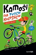 Kamoši na dvoch kolesách - Kniha
