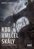 Kdo umlčel skály? - Kniha