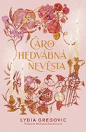 Čarohedvábná nevěsta - Kniha