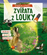 Kouzelná baterka Zvířata z louky - Kniha