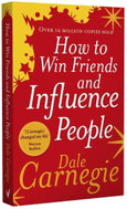 How To Win Friends And Influence People - Kniha