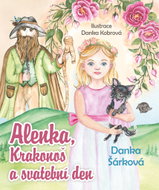 Alenka, Krakonoš a svatební den - Kniha