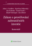 Zákon o prověřování zahraničních investic Komentář - Kniha