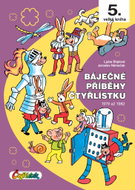 Báječné příběhy Čtyřlístku: 5. velká kniha, 1979 až 1982 - Kniha