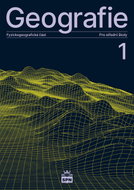 Geografie 1 Pro střední školy: Fyzickogeografická část - Kniha