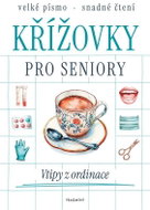 Křížovky pro seniory Vtipy z ordinace - Kniha