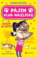 Pájin Klub mazlíčků Pohroma na vodítku - Kniha