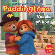 Dobrodružství medvídka Paddingtona Veselé příhody - Kniha