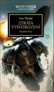 Warhammer 40.000 Ztráta Vysvobození - Kniha