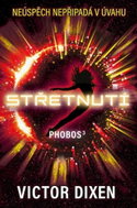 Phobos Střetnutí - Kniha