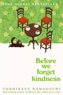 Before We Forget Kindness - Kniha