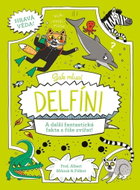 Jak mluví delfíni: A další fantastická fakta z říše zvířat! - Kniha