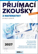 Přijímací zkoušky nanečisto z matematiky 2027: pro žáky 9. ročníků ZŠ - Kniha