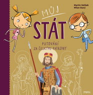 Můj stát Putování za českými patrony - Kniha