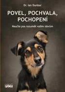Povel, pochvala, pochopení: Naučte psa rozumět vašim slovům - Kniha