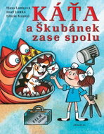 Káťa a Škubánek zase spolu - Kniha