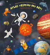 Atlas vesmíru pro děti - Kniha