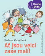 Ať jsou velcí zase malí! - Kniha