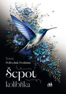 Šepot kolibříka - Kniha