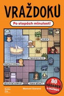Vraždoku - Po stopách minulosti - Kniha