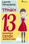Třináct 13: Neobyčejný deník obyčejné holky - Kniha