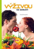 Výživou ke zdraví - Kniha