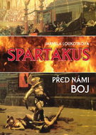 Spartakus: Před námi boj - Kniha