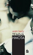 Temná hmota - Kniha