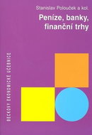 Peníze, banky, finanční trhy: Beckovy ekonomické učebnice - Kniha
