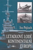 Letadlové lodě kontinentání Evropy - Kniha