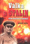 Válka a Stalin: očima sovětstkých generálů - Kniha