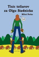 Tisíc toliarov za Olgu Stadnicku - Kniha