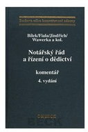 Notářský řád a řízení o dědictví komentář 4. vydání - Kniha