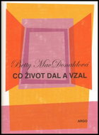 Co život dal a vzal - Kniha