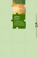 Vyšehrad Troje paměti Víta Choráze - Kniha