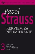 Rekviem za neumieranie: 3 - Kniha